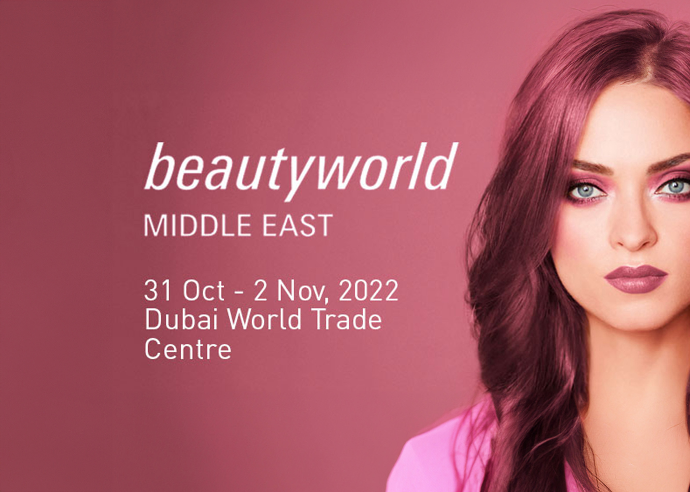 Beautyworld Middle East Dubai 31 Oct - 2 Nov, 2022